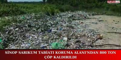 Sinop Sarıkum Tabiatı Koruma Alanı'ndan 800 Ton Çöp Kaldırıldı