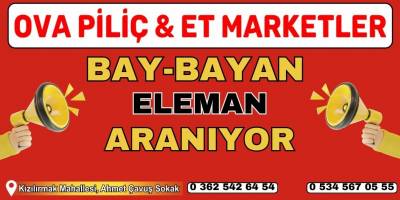 Ova Piliç Et Market'te Çalışma Fırsatı: Bay ve Bayan Personel Alınacaktır