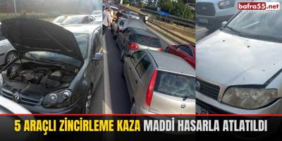 5 Araçlı Zincirleme Kaza Maddi Hasarla Atlatıldı