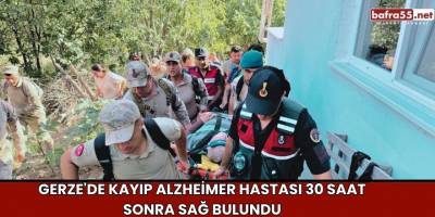 Gerze'de Kayıp Alzheimer Hastası 30 Saat Sonra Sağ Bulundu