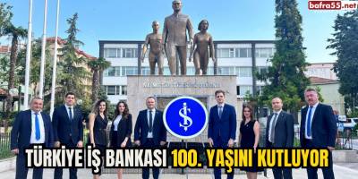 Türkiye İş Bankası 100. Yaşını Kutluyor