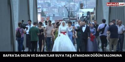 Bafra'da Bu köprüden geçmeyen gelin salona gitmiyor