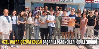 Özel Bafra Çözüm Koleji Başarılı Öğrencileri Ödüllendirdi