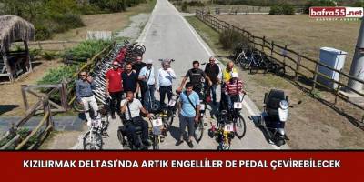 Kızılırmak Deltası'nda artık engelliler de pedal çevirebilecek