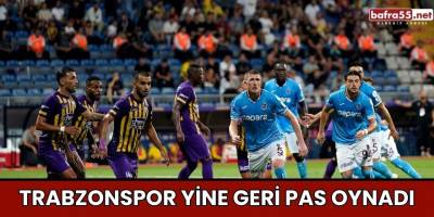 Trabzonspor yine geri pas oynadı