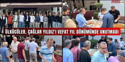 Ülkücüler, Çağlar Yıldız'ı Vefat Yıl Dönümünde Unutmadı