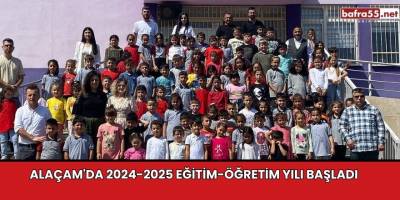 Alaçam'da 2024-2025 Eğitim-Öğretim Yılı Başladı