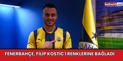Fenerbahçe, Filip Kostic'i renklerine bağladı