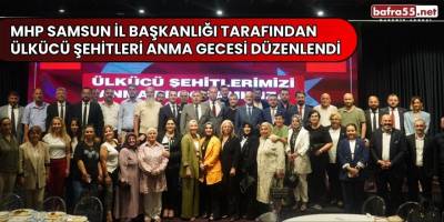 MHP Samsun İl Başkanlığı Tarafından Ülkücü Şehitleri Anma Gecesi Düzenlendi