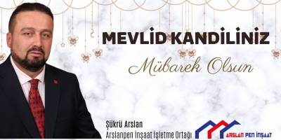 Şükrü Arslan Mevlit Kandili Dolayısıyla Mesaj Yayınladı
