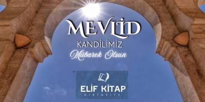 Elif Kitap Kırtasiye Mevlid Kandili Mesajı