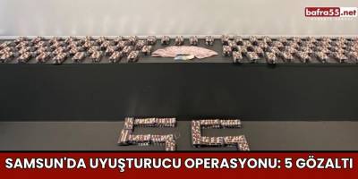 Samsun'da uyuşturucu operasyonu: 5 gözaltı