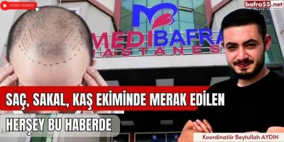 Hastane Ortamında Sedasyon Eşliğinde Kalıcı Saç Ekimi İçin Başvuracağınız Tek Adres; Bafra Saç Ekim Merkezi