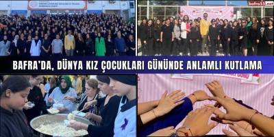 Bafra’da, Dünya Kız Çocukları Gününde Anlamlı Kutlama