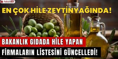 Bakanlık gıdada hile yapan firmaların listesini güncelledi!