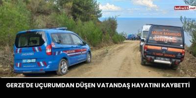 Gerze'de Uçurumdan Düşen Vatandaş Hayatını Kaybetti