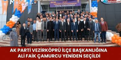AK Parti Vezirköprü İlçe Başkanlığına Ali Faik Çamurcu Yeniden Seçildi