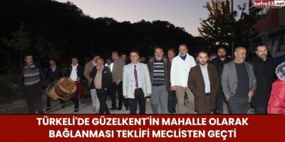 Türkeli'de Güzelkent'in Mahalle Olarak Bağlanması Teklifi Meclisten Geçti