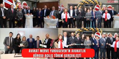 Avukat Merve Yurduseven’in Avukatlık Bürosu Açılış Töreni Gerçekleşti
