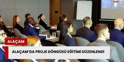 Alaçam’da Proje Döngüsü Eğitimi Düzenlendi