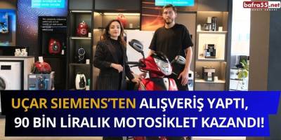 Uçar Sıemens’ten Alışveriş Yaptı, 90 Bin Liralık Motosiklet Kazandı!