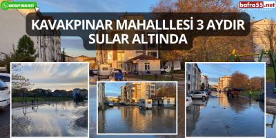 Kavakpınar Mahalllesi 3 Aydır Sular Altında