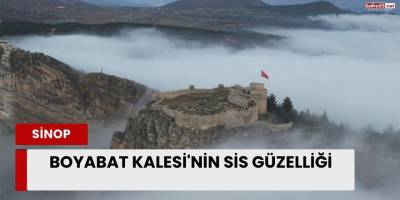 Boyabat Kalesi'nin sis güzelliği