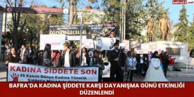 Bafra’da Kadına Şiddete Karşı Dayanışma Günü Etkinliği Düzenlendi