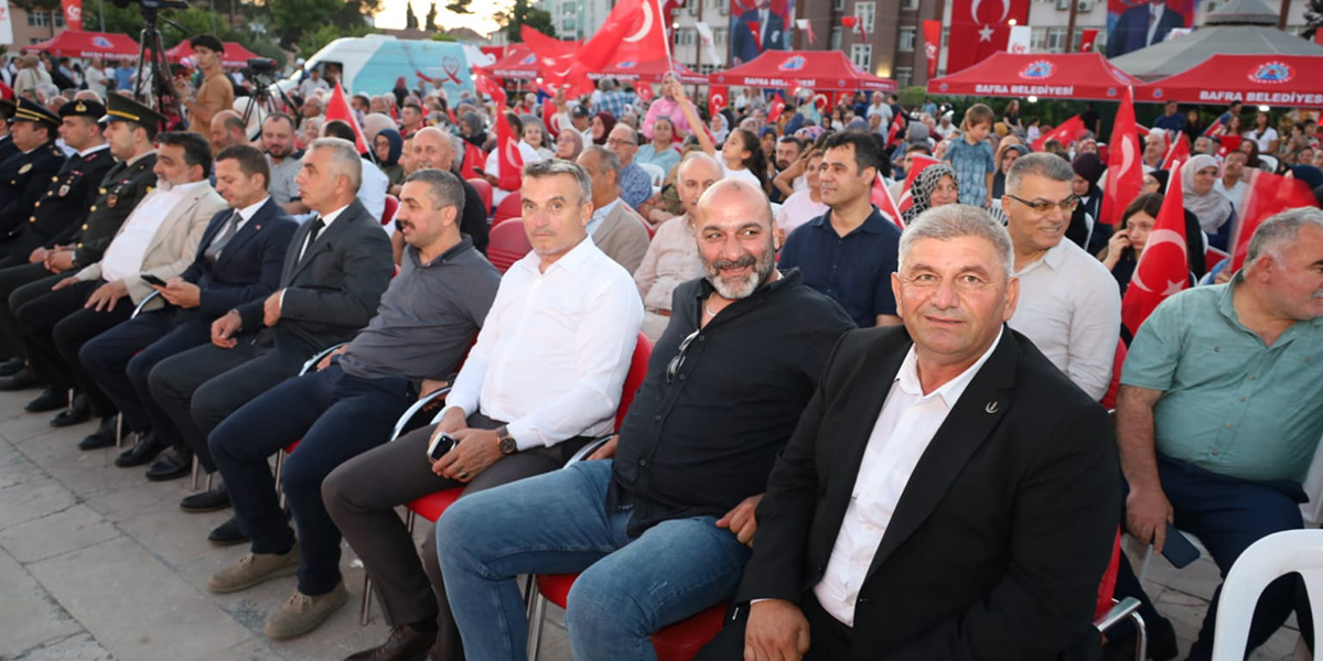 Bafra’da 15 Temmuz ruhu meydanlarda yaşatıldı