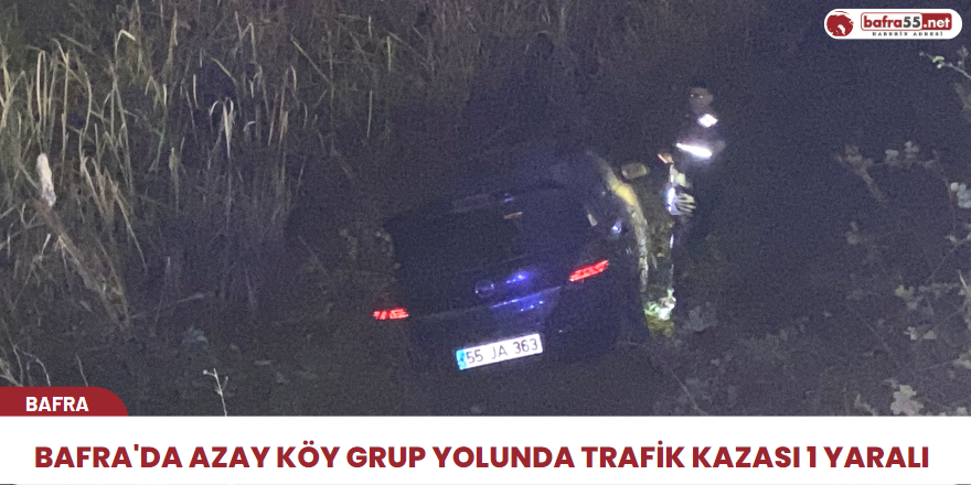 bafrada-azay-koy-grup-yolunda-trafik-kazasi1-yarali-2.png