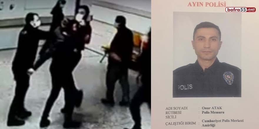 Bafra’da doktora bıçaklı saldırıyı engelleyen polis memuru ‘ayın polisi’ seçildi