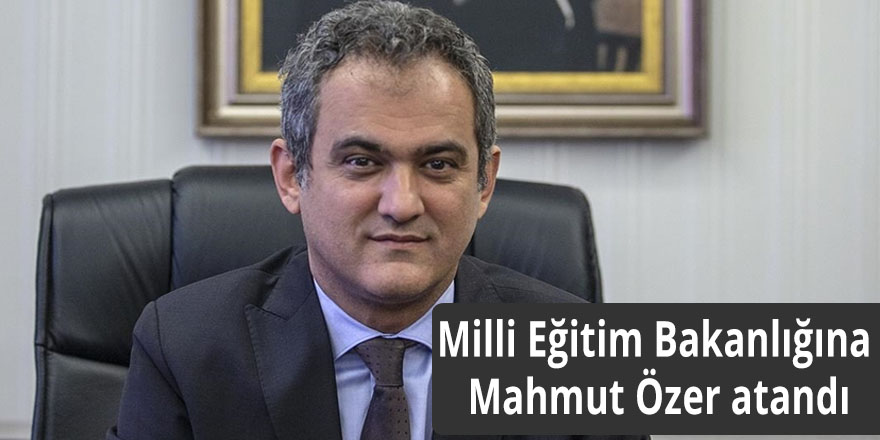 milli-egitim-bakanligina-mahmut-ozer-atandi.jpg