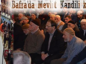 Bafra'da Mevlit kandili coşku ile kutlandı 2
