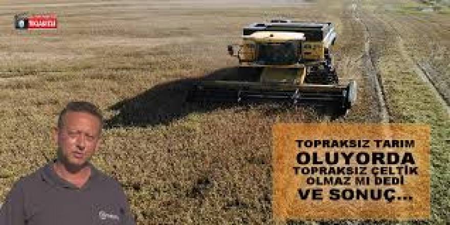 Serdal Sefa Kocabaş; Topraksız Tarım Olurda, Topraksız Çeltik Olmaz mı?