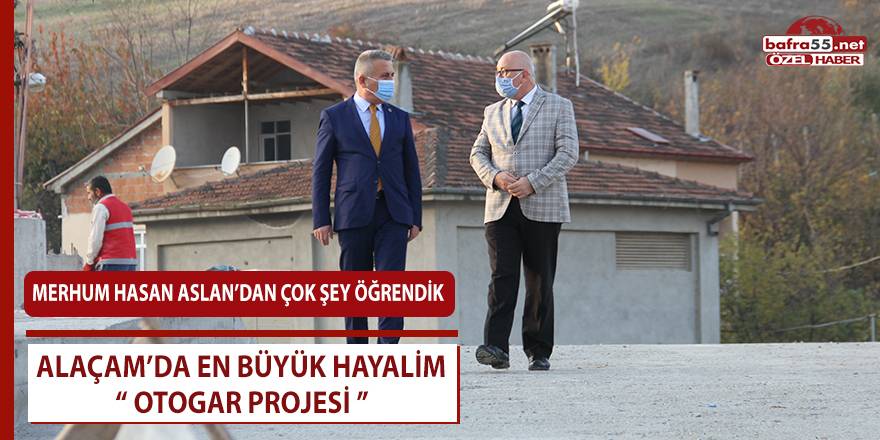 İlyas Acar, 2021 Yılında Yeni Otogarımızın Temeli Atılacak