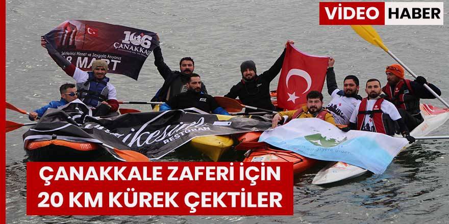 Çanakkale Zaferi için 20 KM Kürek çektiler