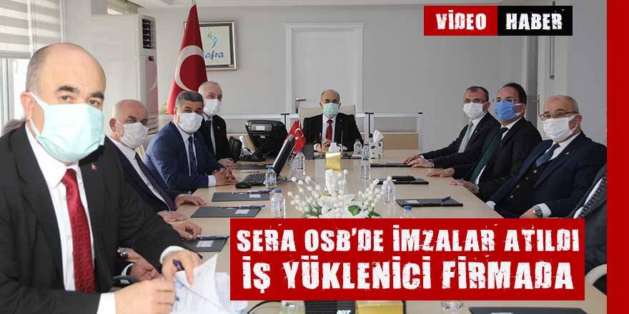 SERA OSB’de İmzalara atıldı