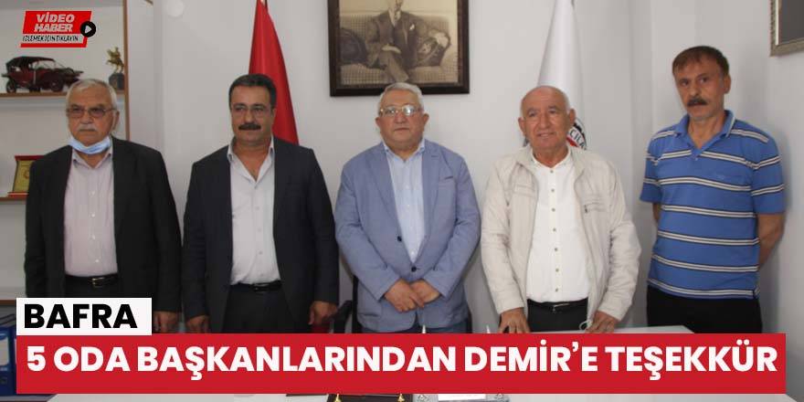 Oda Başkanlarından Demir’e Teşekkür
