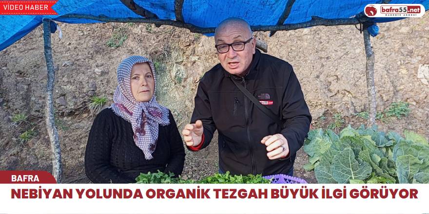 Nebiyan Yolunda Organik Tezgah Büyük İlgi Görüyor
