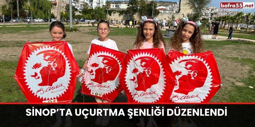 Sinop’ta uçurtma şenliği düzenlendi