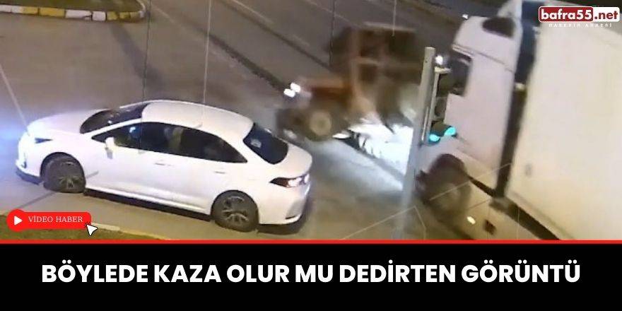Böyle kaza olur mu dedirten görüntüler