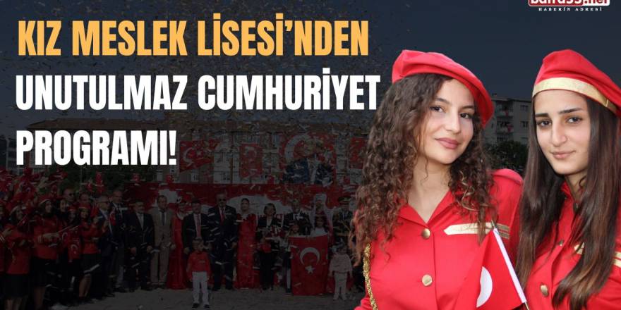 Harika Performans! Kız Meslek Lisesi’nin Cumhuriyet Programı Göz Doldurdu