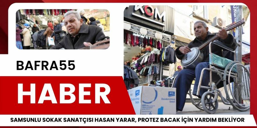 Samsun’un Cümbüşçü Hasan Ağabeyi Yardım Bekliyor!